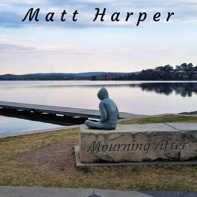 Matt Harper - Mourning After